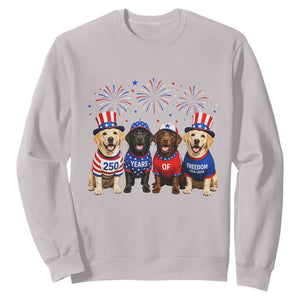 Labrador Retriever Americas 250th Anniversary Sweatshirt 4th July US 250 Years Of Freedom Dog Lovers 1776 2026