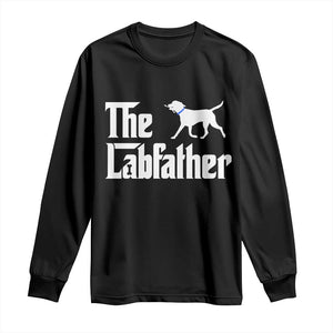 Funny Labrador Dad Long Sleeve Shirt The Lab Father Fathers Day Gifts For Dog Lovers Dad