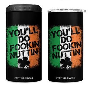 You Will Fookin Nuttin Irish Flag Pride Notorious 4 in 1 Can Cooler Tumbler TS10 One Size: 16 oz Black Print Your Wear