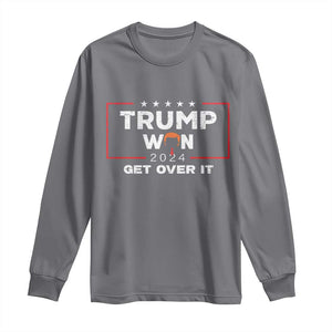 Trump Won 2024 Long Sleeve Shirt Get Over It Funny 47 President TS10 Charcoal Print Your Wear