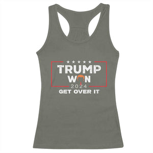 Trump Won 2024 Racerback Tank Top Get Over It Funny 47 President TS10 Military Green Print Your Wear