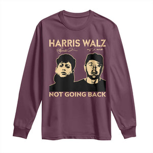 Harris Walz Long Sleeve Shirt Retro We Are Not Going Back TS10 Maroon Print Your Wear