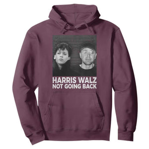 Harris Walz Hoodie Vintage We Are Not Going Back TS10 Maroon Print Your Wear