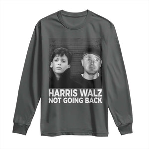 Harris Walz Long Sleeve Shirt Vintage We Are Not Going Back TS10 Dark Heather Print Your Wear
