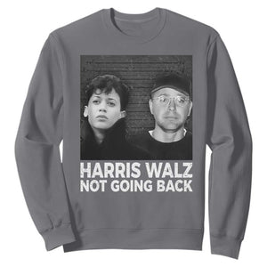 Harris Walz Sweatshirt Vintage We Are Not Going Back TS10 Charcoal Print Your Wear