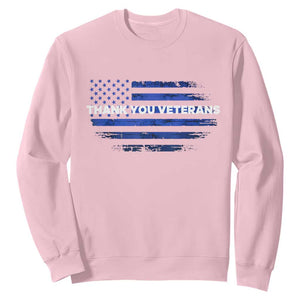 Thank You Veterans Sweatshirt Never Forget Veterans Day Grunge American Flag TS10 Light Pink Print Your Wear