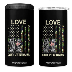 Love Our Veterans 4 in 1 Can Cooler Tumbler Camo American Flag Military Supportive Veterans Day TS10 One Size: 16 oz Black Print Your Wear