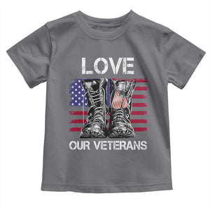 Love Our Veterans Toddler T Shirt American Flag Military Supportive Veterans Day TS10 Charcoal Print Your Wear