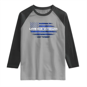 Love Our Veterans Raglan Shirt Veterans Day Grunge American Flag TS10 Sport Gray Black Print Your Wear