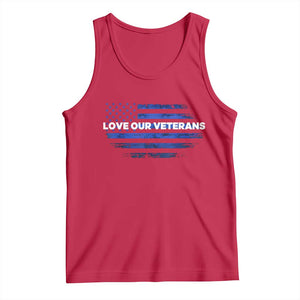 Love Our Veterans Tank Top Veterans Day Grunge American Flag TS10 Red Print Your Wear