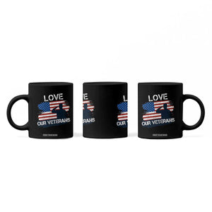 Love Our Veterans Coffee Mug Veterans Day Military Appreciation US Flag TS10 Print Your Wear