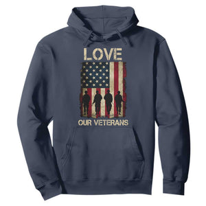 Love Our Veterans Hoodie US Veterans Day Proud Military Family US Flag TS10 Navy Print Your Wear