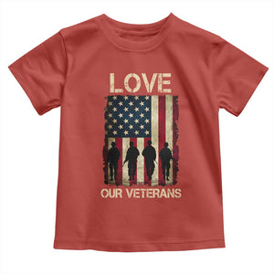 Love Our Veterans Toddler T Shirt US Veterans Day Proud Military Family US Flag TS10 Red Print Your Wear