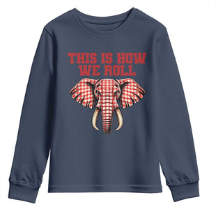Alabama Fan Youth Sweatshirt This Is How We Roll Elephant Bama Mascot Game Day TS10 Navy Print Your Wear