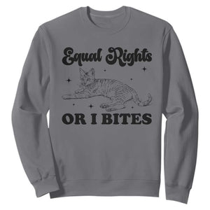 Feminist Cat Sweatshirt Equal Rights or I Bites Human Rights TS10 Charcoal Print Your Wear