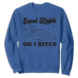 Feminist Cat Sweatshirt Equal Rights or I Bites Human Rights TS10 Royal Blue Print Your Wear