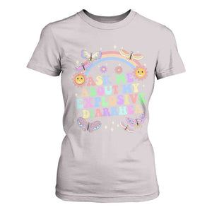 Ask Me About My Explosive Diarrhea T Shirt For Women Funny Edgy Adult Humor TS10 Ice Gray Print Your Wear