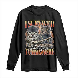 Tummy Ache Survivor Cat Meme Long Sleeve Shirt Funny Saying Cats Bootleg TS10 Black Print Your Wear