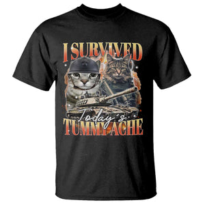 Tummy Ache Survivor Cat Meme T Shirt Funny Saying Cats Bootleg TS10 Black Print Your Wear