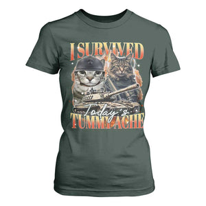 Tummy Ache Survivor Cat Meme T Shirt For Women Funny Saying Cats Bootleg TS10 Dark Forest Green Print Your Wear