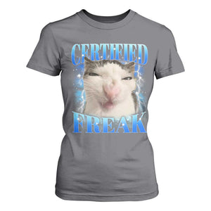 Certified Freak Funny Cat Meme T Shirt For Women Internet Memes Gen Z TS10 Charcoal Print Your Wear