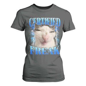 Certified Freak Funny Cat Meme T Shirt For Women Internet Memes Gen Z TS10 Dark Heather Print Your Wear
