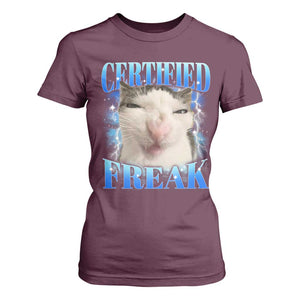 Certified Freak Funny Cat Meme T Shirt For Women Internet Memes Gen Z TS10 Maroon Print Your Wear