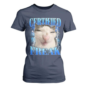 Certified Freak Funny Cat Meme T Shirt For Women Internet Memes Gen Z TS10 Navy Print Your Wear