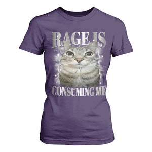 Rage Is Consuming Me T Shirt For Women Funny Silly Cat Memes TS10 Purple Print Your Wear