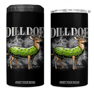 Dill Doe 4 in 1 Can Cooler Tumbler Funny Adult Humor Pickle Deer Bootleg Graphic 90s TS10 One Size: 16 oz Black Print Your Wear