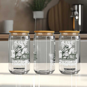 Frog Gardening Funny Glass Can Thats It Youre Going in The Compost Compost Sarcastic TS10 Print Your Wear
