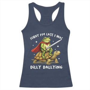 Silly Goose Racerback Tank Top Sorry Im Late I Was Dilly Dallying TS10 Navy Print Your Wear