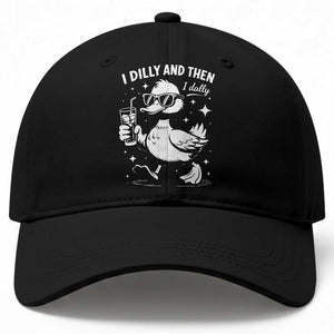I Dilly And Then I Dally Baseball Cap Retro Duck Funny Animal Meme TS10 Print Your Wear