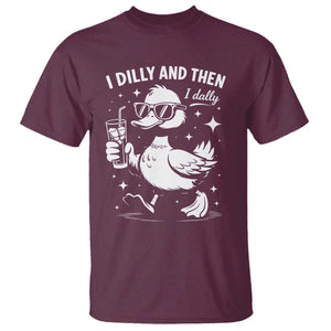 I Dilly And Then I Dally T Shirt Retro Duck Funny Animal Meme TS10 Maroon Print Your Wear