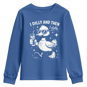 I Dilly And Then I Dally Youth Sweatshirt Retro Duck Funny Animal Meme TS10 Royal Blue Print Your Wear