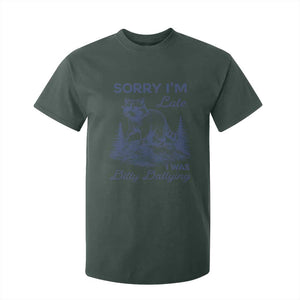 Raccoon Dilly Dallying T Shirt For Kid Funny Sorry Im Late Silly Animal TS10 Dark Forest Green Print Your Wear