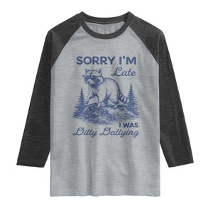 Raccoon Dilly Dallying Raglan Shirt Funny Sorry Im Late Silly Animal TS10 Heather Gray Heather Charcoal Print Your Wear