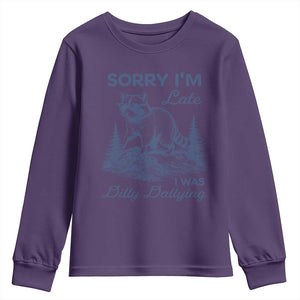 Raccoon Dilly Dallying Youth Sweatshirt Funny Sorry Im Late Silly Animal TS10 Purple Print Your Wear