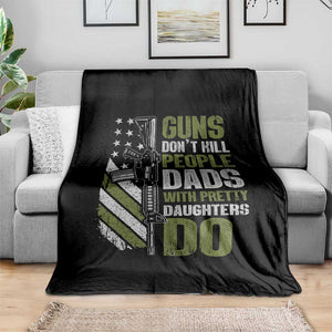 Funny Girl Dad Throw Blanket Guns Dont Kill People Dads With Pretty Daughters Do American Flag TS10 Print Your Wear