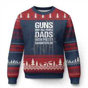 Guns Dont Kill People Dads With Pretty Daughters Do Ugly Christmas Sweater Funny Girl Dad Gun American Flag TS10 Navy Red Print Your Wear