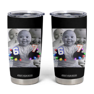Gloving Niche 67 Ai Baby Meme Tumbler Cup Six Seven Hand Funny Laughing Baby TS10 Black Print Your Wear