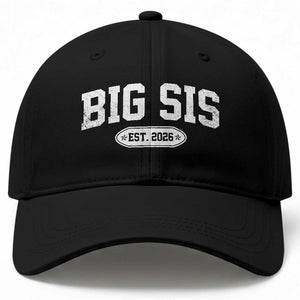 Big Sis Est 2026 Baseball Cap Big Sister Baby Announcement