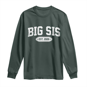 Big Sis Est 2026 Long Sleeve Shirt Big Sister Baby Announcement