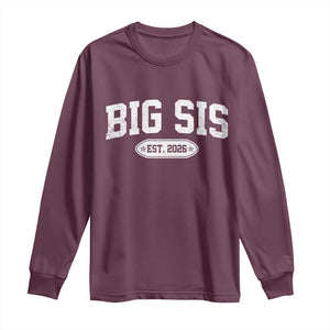Big Sis Est 2026 Long Sleeve Shirt Big Sister Baby Announcement