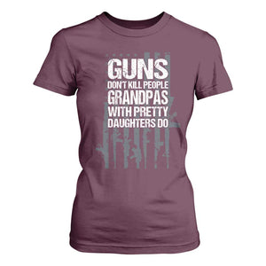 Grandpas With Pretty Daughters T Shirt For Women Funny Grandpa Gun American Flag TS10 Maroon Print Your Wear