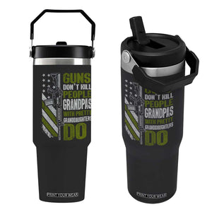 Funny Grandpa Flip Straw Tumbler Guns Dont Kill People Grandpas With Pretty Granddaughters Do US Flag TS10 One Size: 30 oz Black Print Your Wear