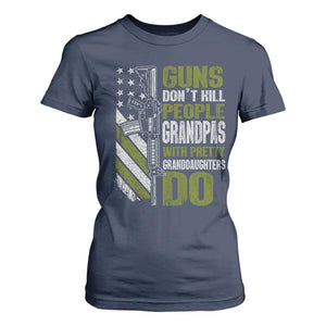 Funny Grandpa T Shirt For Women Guns Dont Kill People Grandpas With Pretty Granddaughters Do US Flag TS10 Navy Print Your Wear