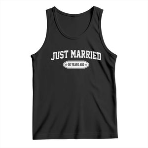 Just Married 20 Years Ago Tank Top 20th Wedding Anniversary Matching TS10 Black Print Your Wear