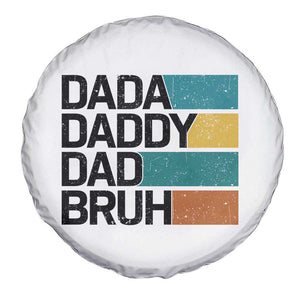 Dada Daddy Dad Bruh Spare Tire Cover Funny Fathers Day Bruh TS10 Print Your Wear