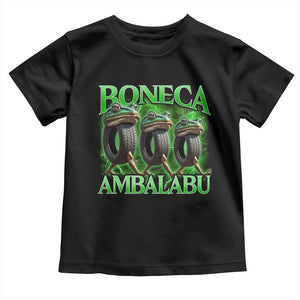 Boneca Ambalabu Frog Toddler T Shirt Funny Internet Brainrot Memes Gen Alpha TS10 Black Print Your Wear